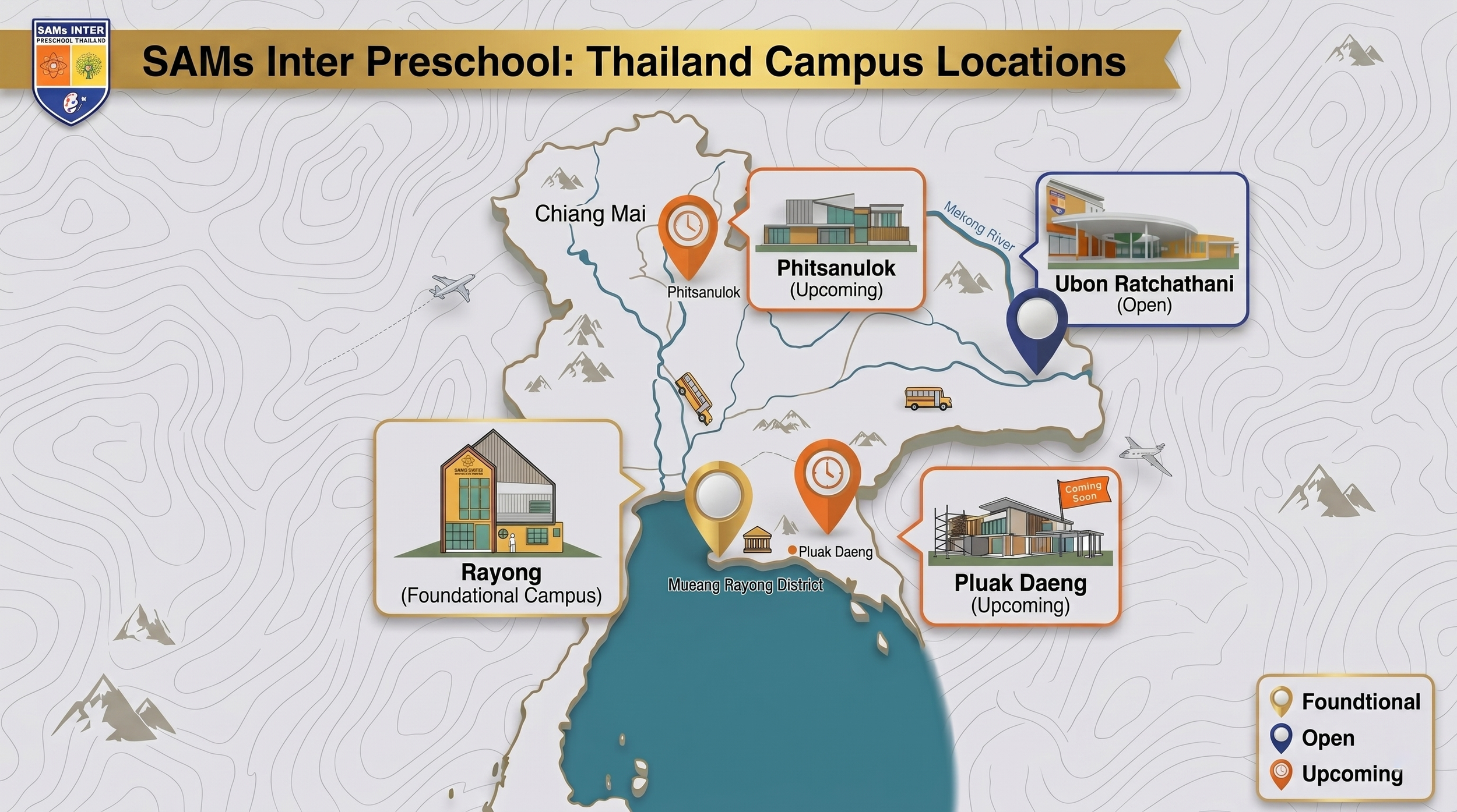 Map showing the locations of SAMs Inter Preschool campuses in Thailand, including Chiang Mai, Phitsanulok, Rayong, and Pluak Daeng, with icons indicating the status of each location as open, upcoming, or foundational.