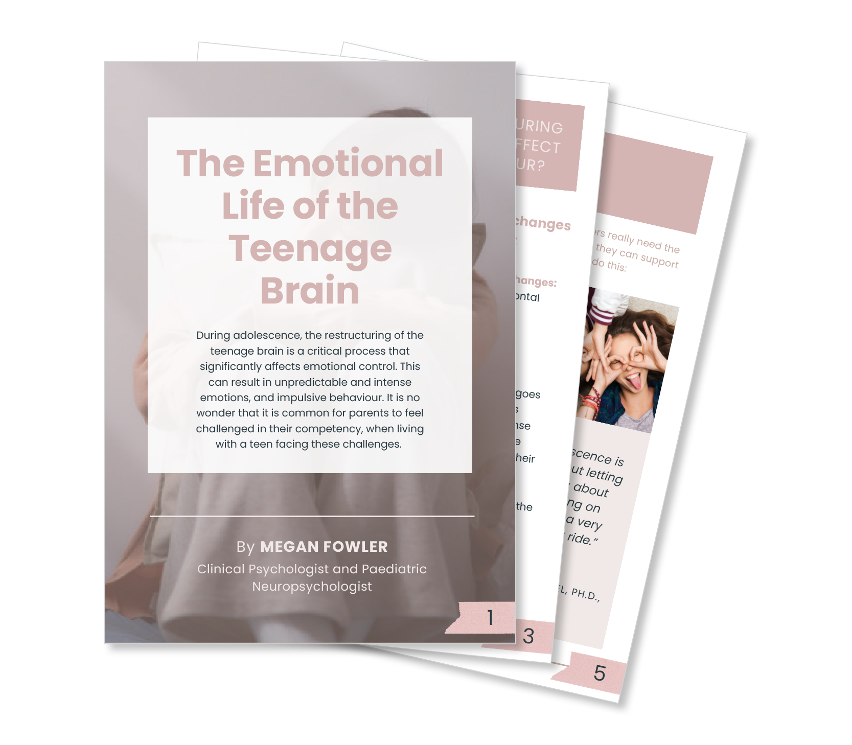 Cover page of a pdf download titled "The Emotional Life of the Teenage Brain" by Megan Fowler, clinical psychologist and paediatric neuropsychologist.