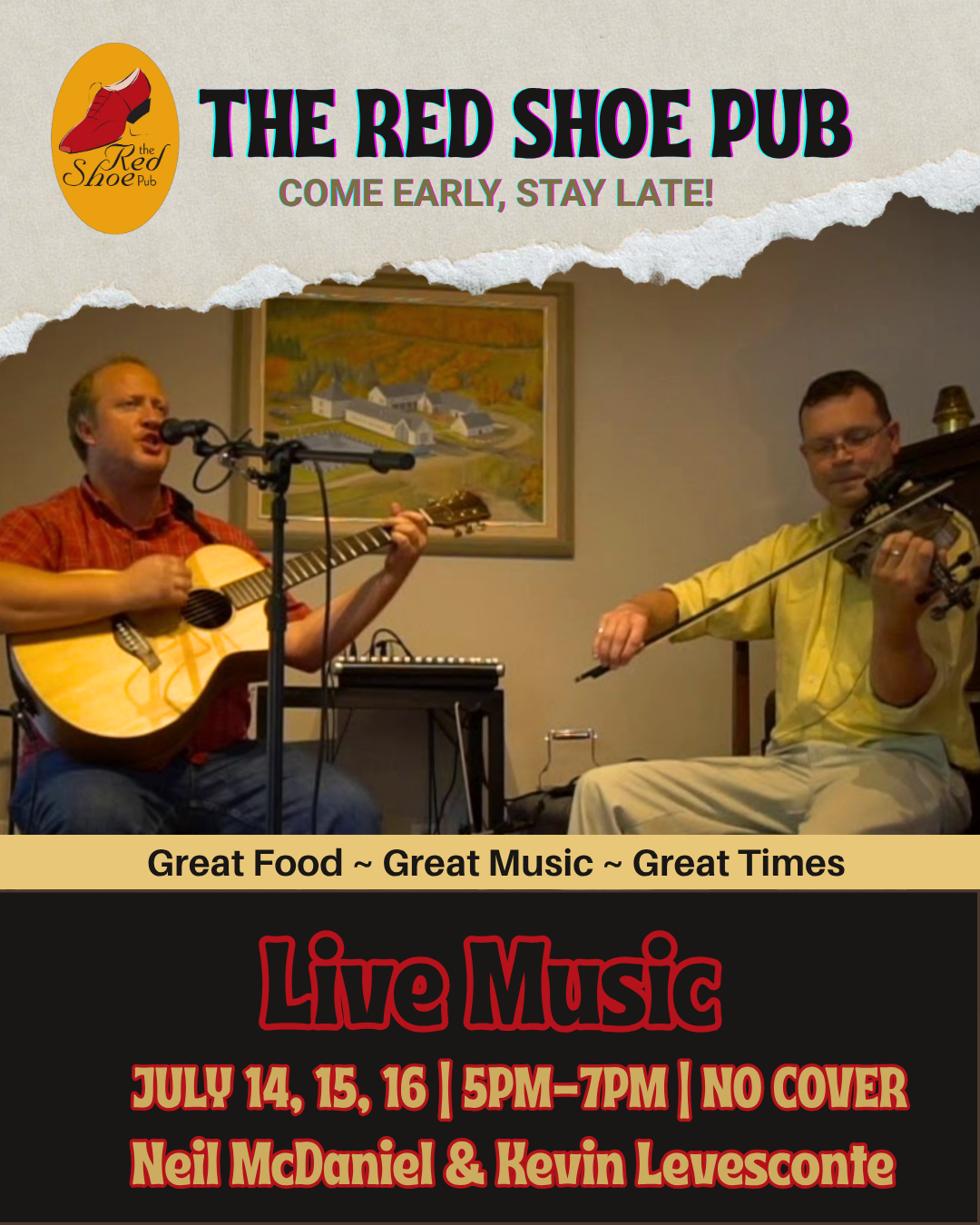 Suppertime Music – Neil MacDaniel & Kevin Levesconte July 14,15,16 | 🕓 4–7 PM | N/C