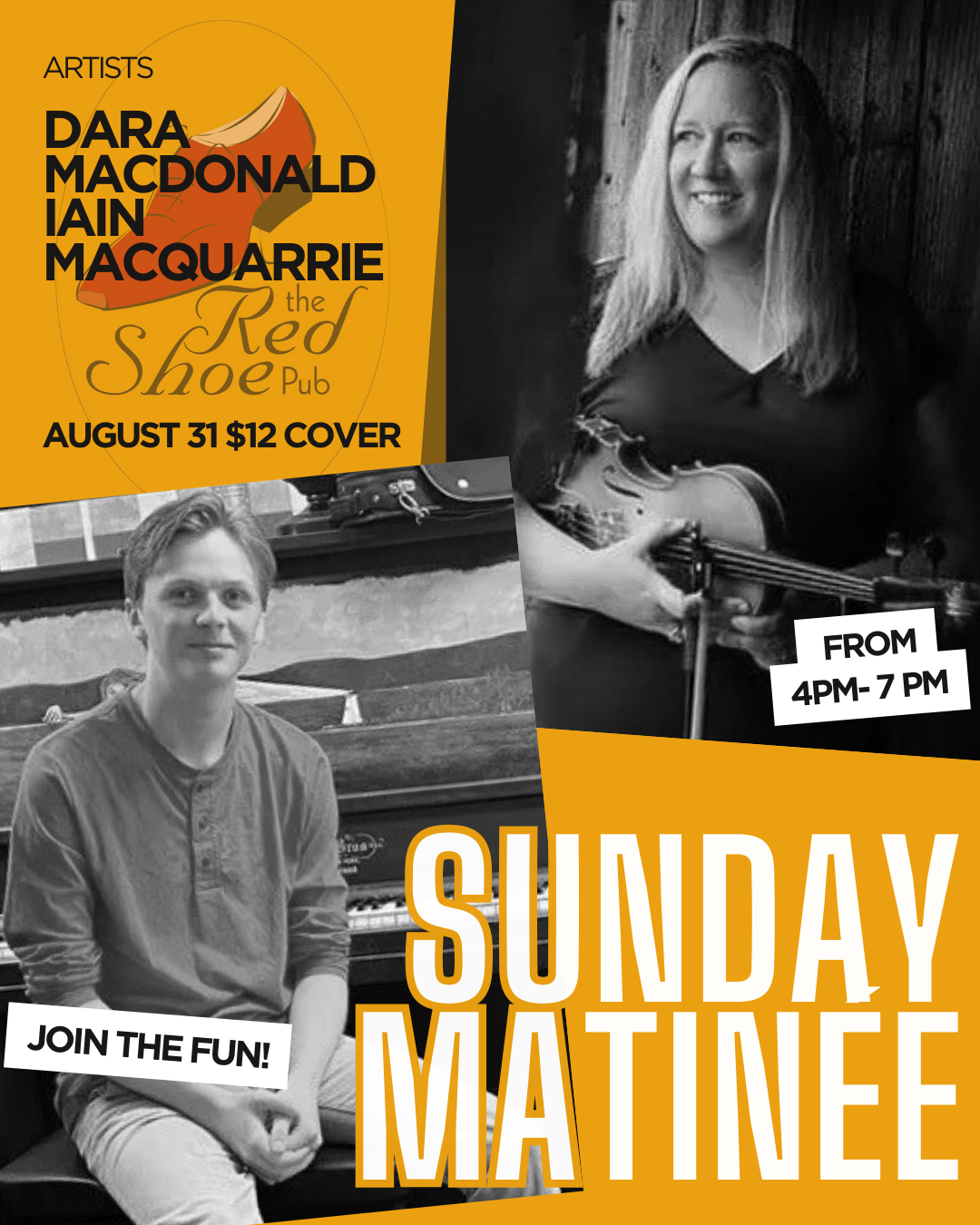 Sunday Matinée with Dara Smith-MacDonald & Iain MacQuarrie | 4–7 PM | $12 Cover
