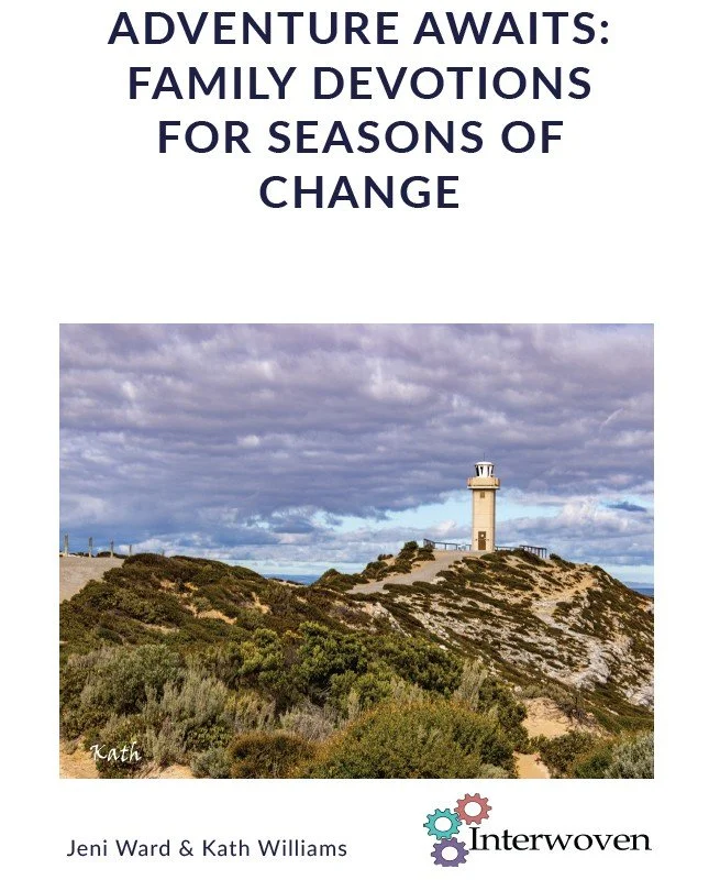 Book cover titled 'Adventure Awaits: Family Devotions for Seasons of Change' with a landscape photo of a lighthouse on a hill and cloudy sky, authors Jeni Ward and Kath Williams, Interwoven logo at bottom right.