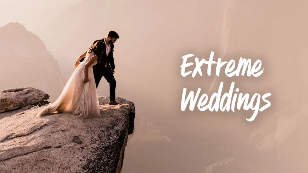 Extreme Weddings.jpg