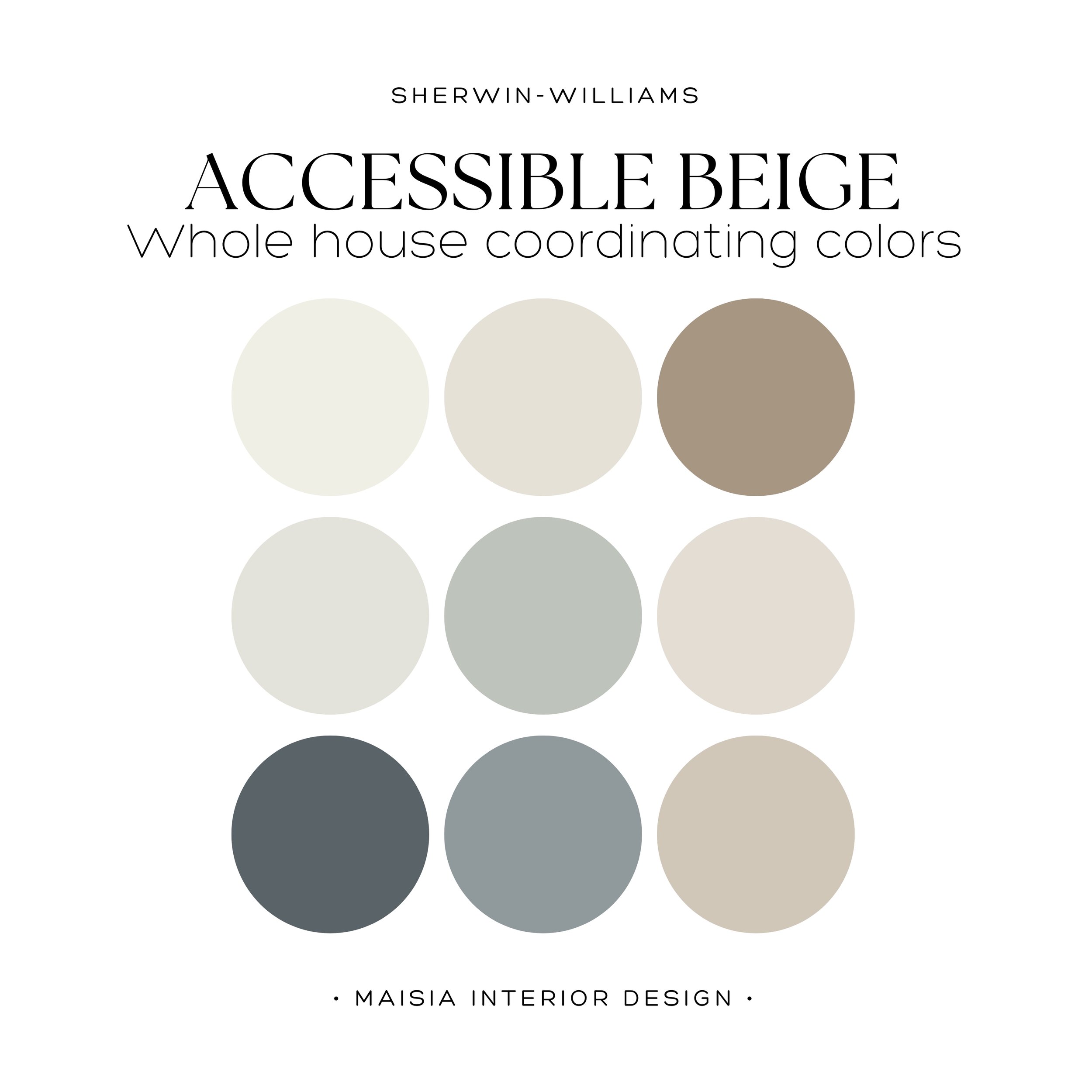 Accessible Beige paint color palette Sherwin Williams Color Palette whole house paint palette Accessible Beige coordinating Color scheme