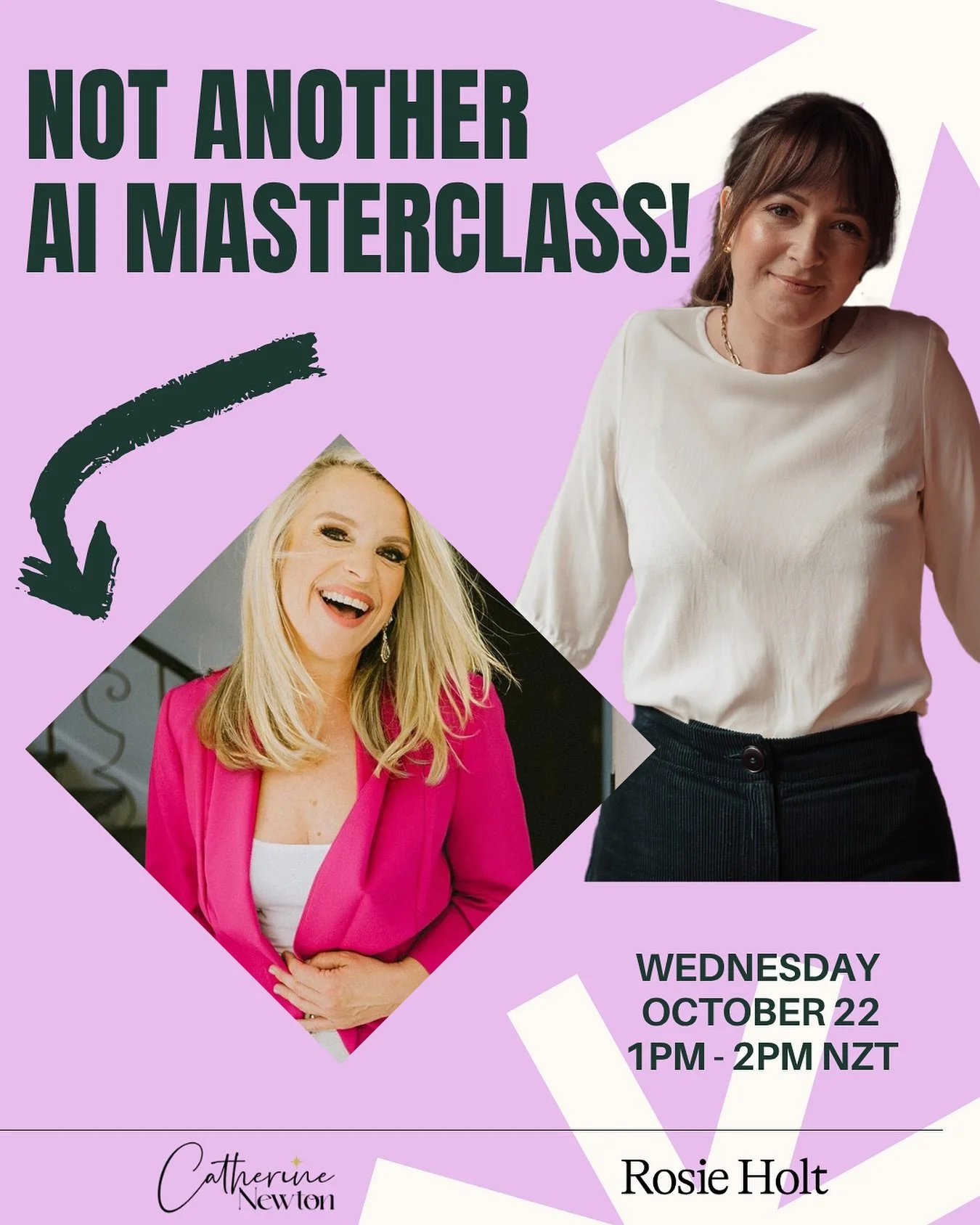 Next week, I’m teaming up with @thecatherinenewton , one of Auckland’s leading AI & Marketing experts, to help demystify and simplify AI for small business owners.
The name of our masterclass…Not Another AI Masterclass.
Origi