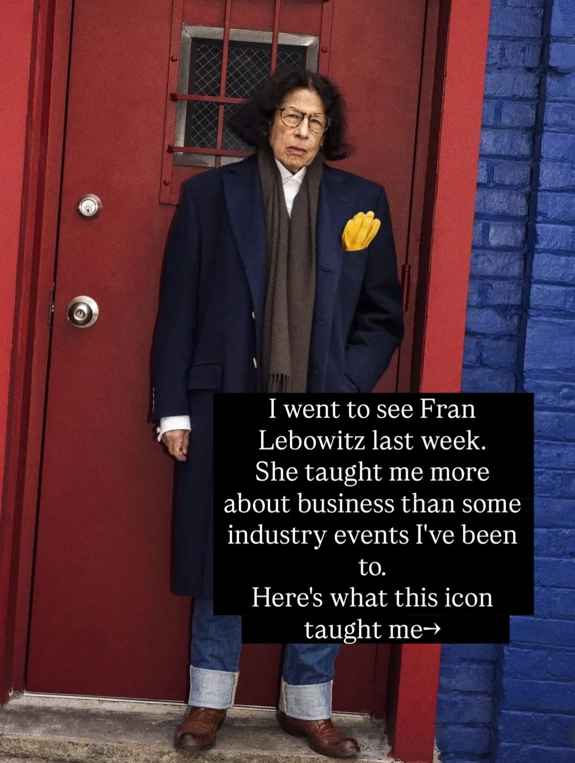 Last week I went to see Fran Lebowitz.

If you&rsquo;ve ever watched her interviews, read her booked or binged Pretend It&rsquo;s A City, you&rsquo;ll know she&rsquo;s sharp, hilarious and completely uninterested in being what people expect her to be