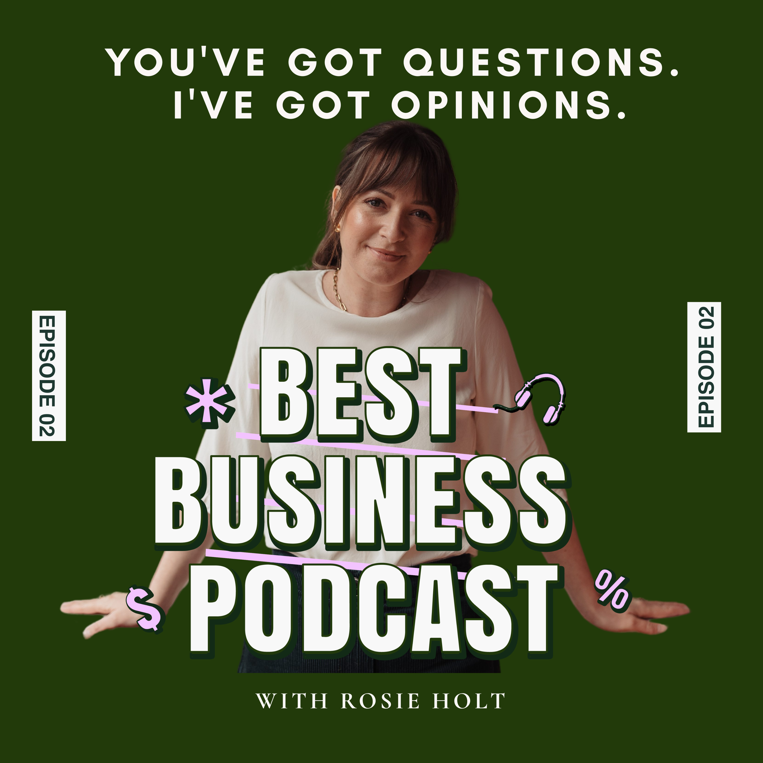 Episode 2 - You've Got Questions. I've Got Opinions