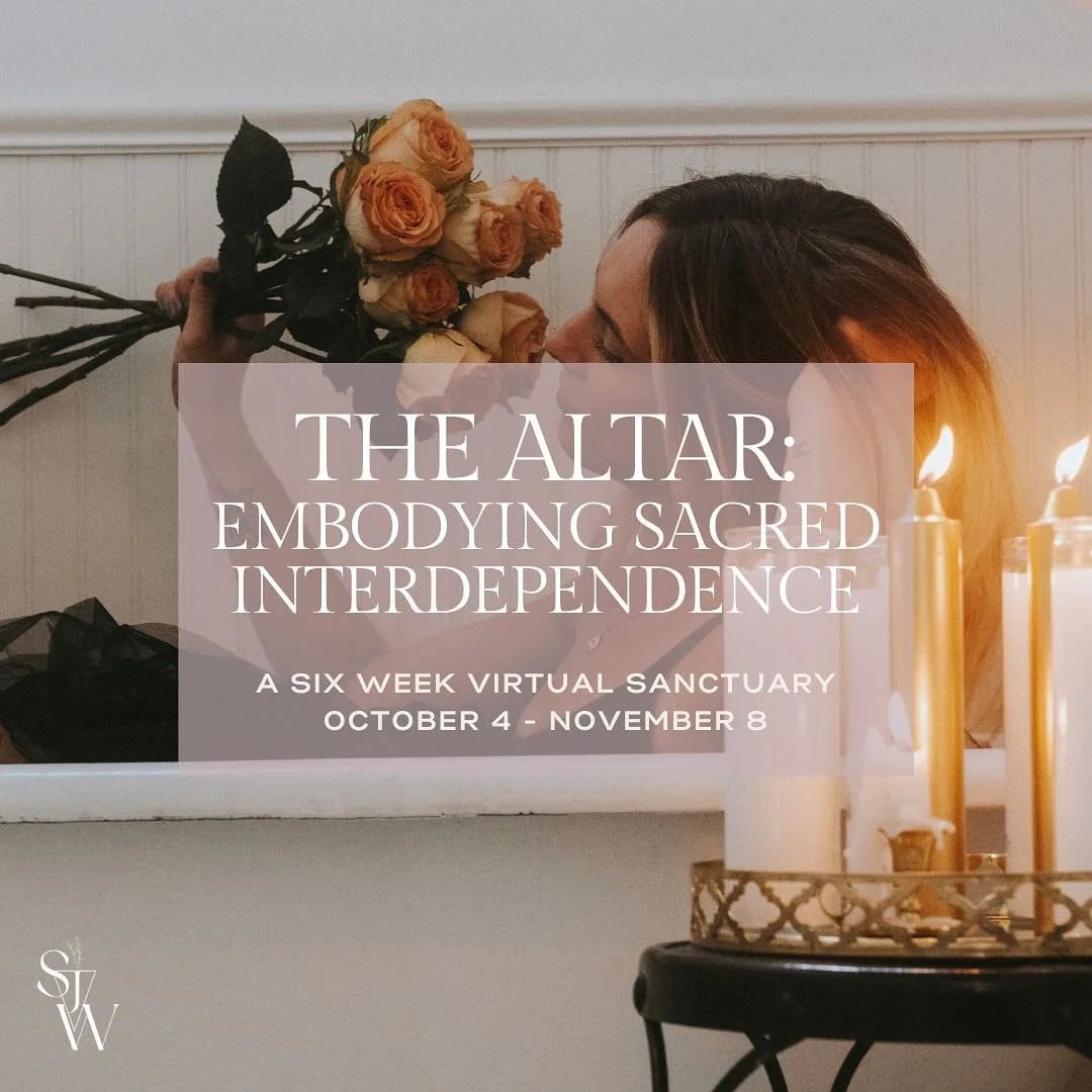 🕯️ The Altar is back 🕯️

My loves, I am so thrilled to continue this beautiful container of ceremony and sacred sisterhood ✨ This time, gathering around the theme of Embodying Sacred Interdependence. As we move through Libra season, we&rsquo;ll beg