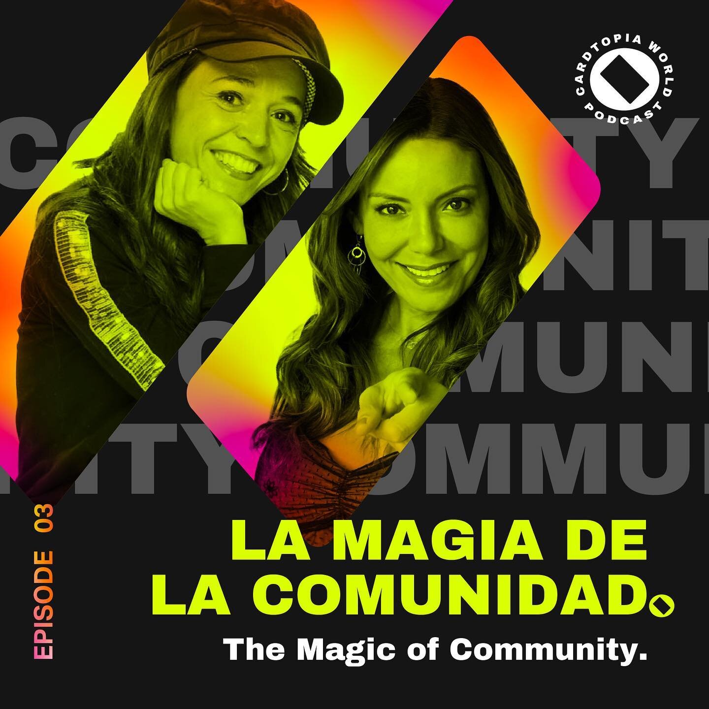 🎙 Cardtopia World Podcast - Episode 3: &quot;La Magia de la Comunidad&quot; (The Magic of Community) 👩🏼&zwj;🤝&zwj;👨🏿👩🏽&zwj;🤝&zwj;👨🏻

In this third episode of the #CardtopiaWorldPodcast entitled &quot;La Magia de la Comunidad&quot; (The Mag