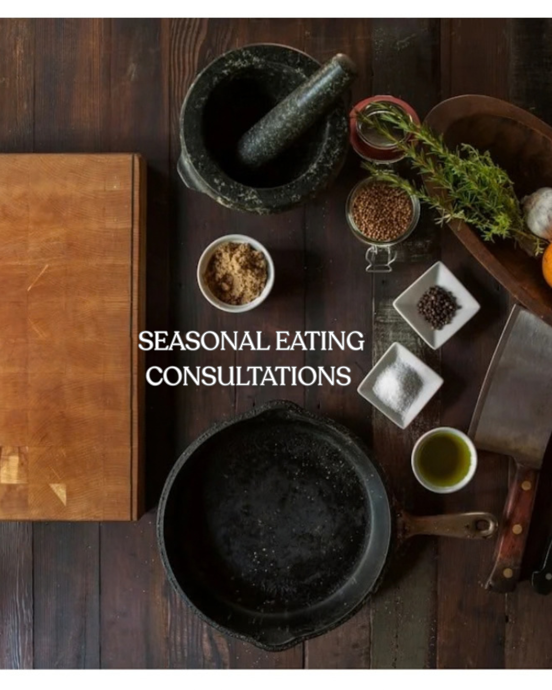 Seasonal Ancestral Eating Consult