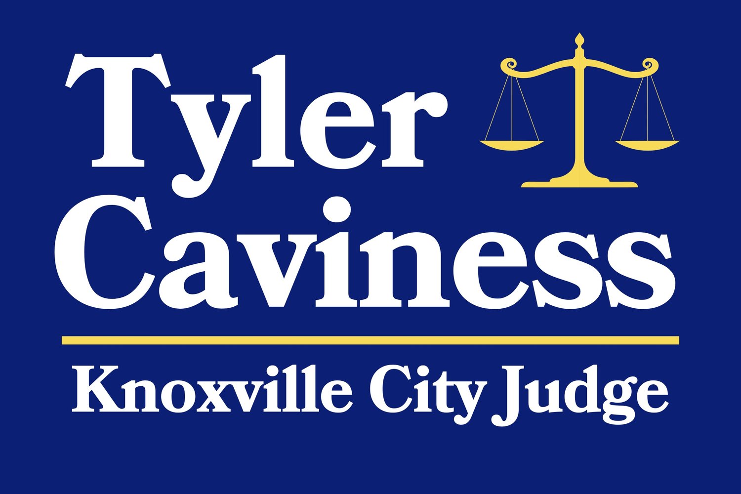 Tyler Caviness for Judge