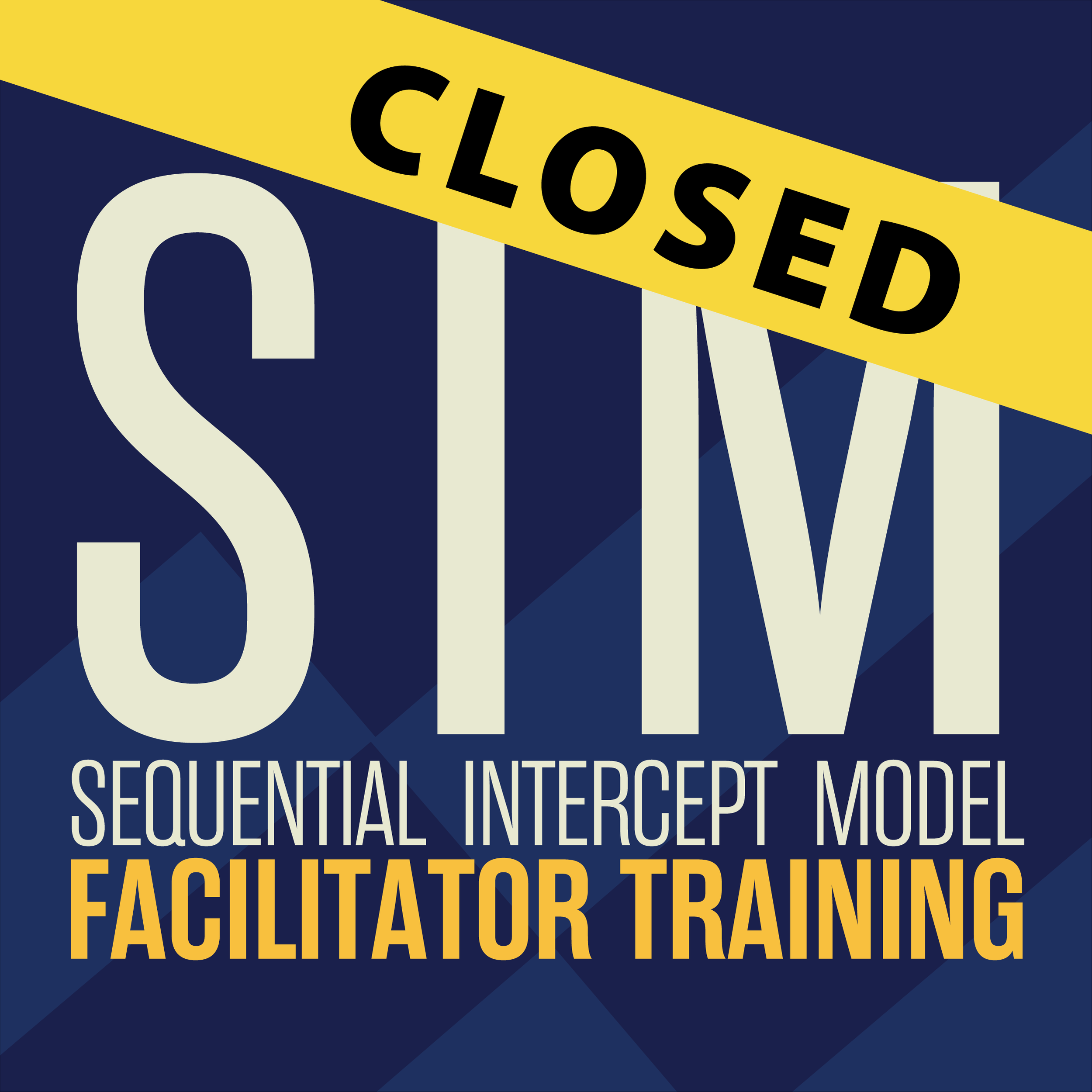 Sequential Intercept Model (SIM) Facilitator Training