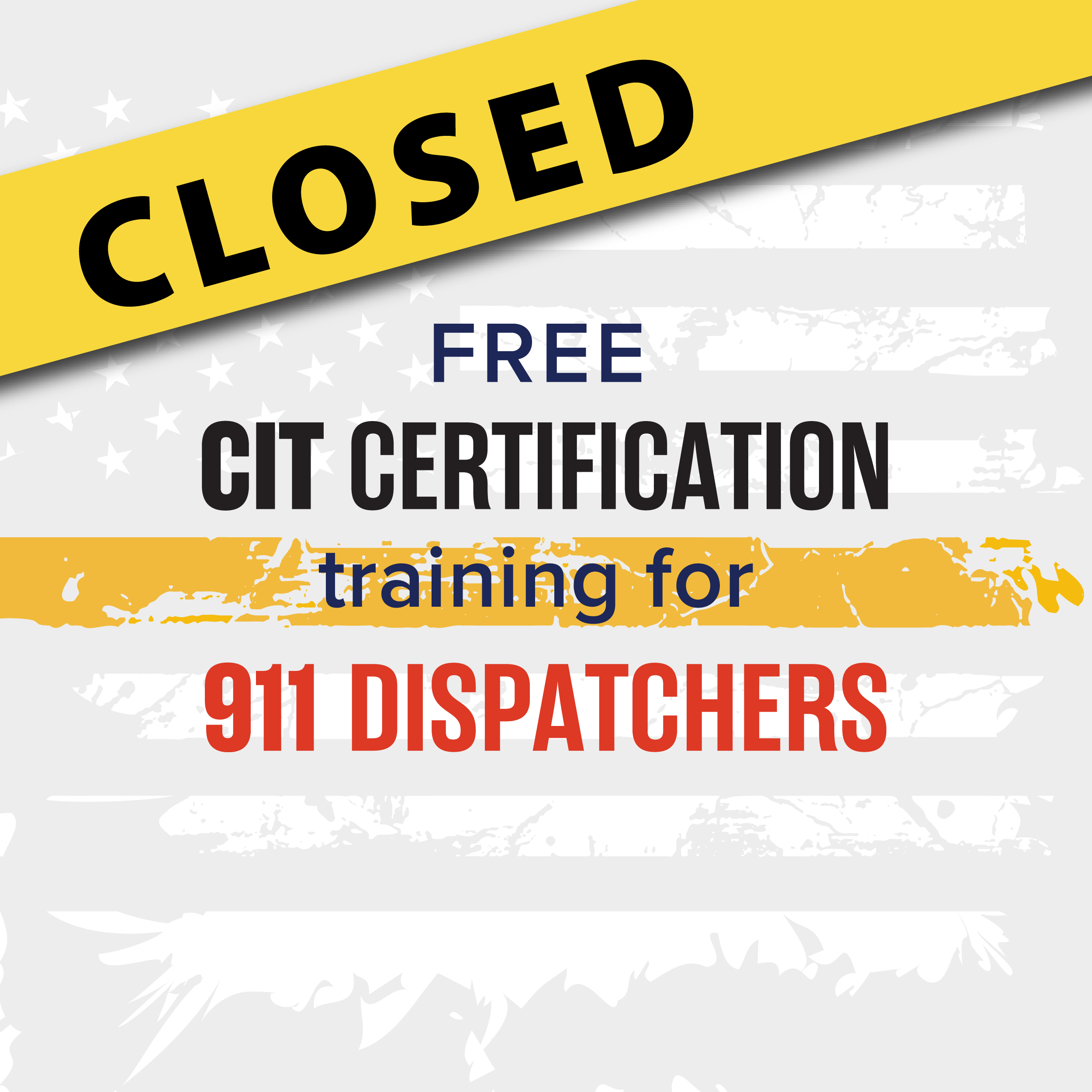 (CLOSED) 911 CIT DISPATCH TRAINING