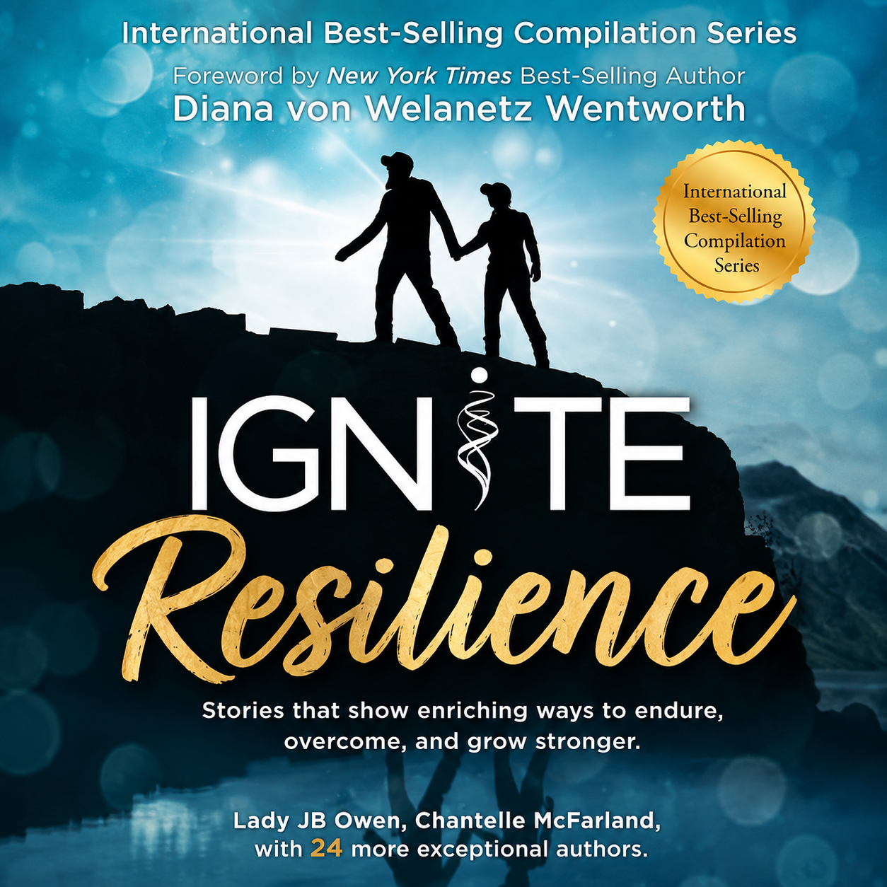 Ignite Resilience Signature Series: Stories of Endurance and Growth