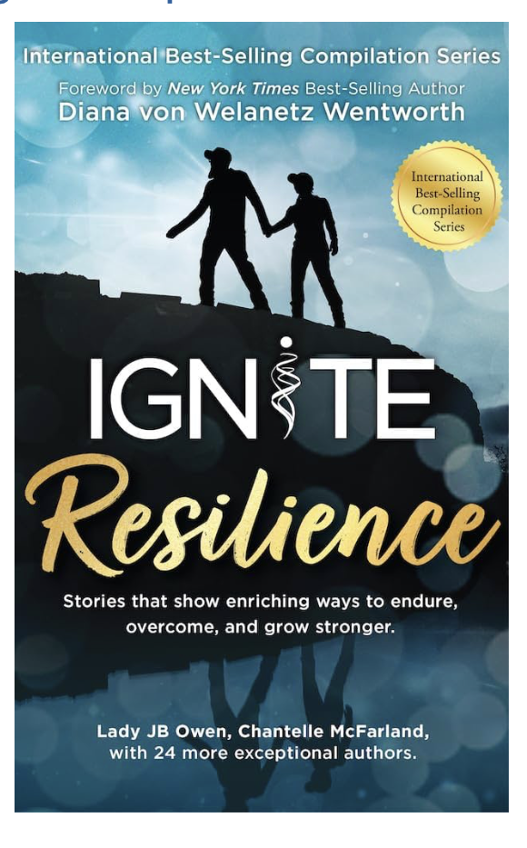 Ignite Resilience Stories That Show Enriching Ways to Endure, Overcome, and Grow Stronger (Ignite Empowerment Series) - Kindle.png