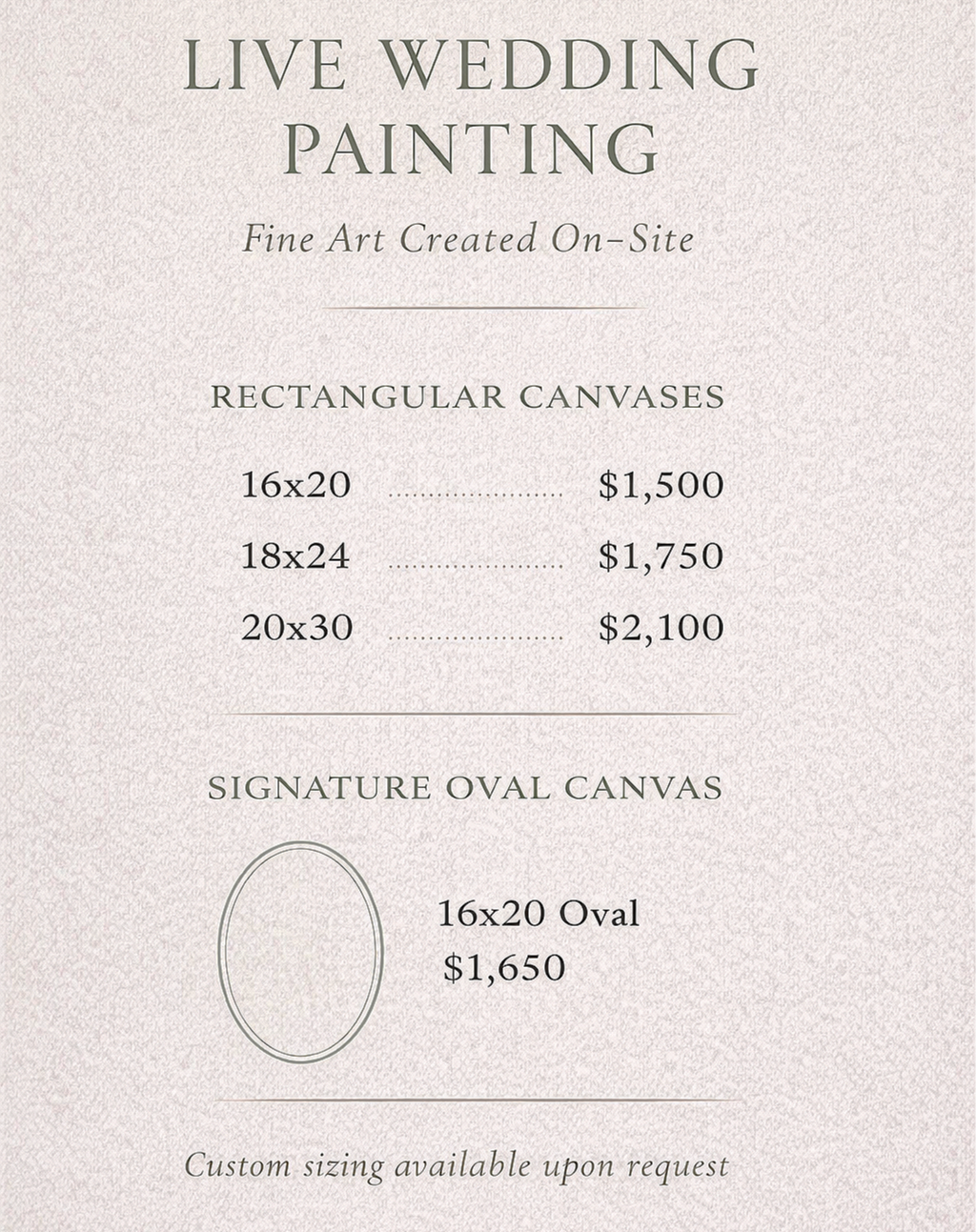 A sign advertising live wedding painting services, with prices for different canvas sizes and an option for a signature oval canvas.