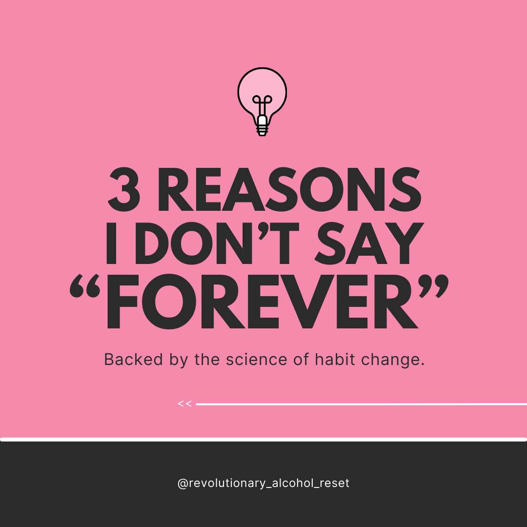 3 reasons I don’t say “forever.”