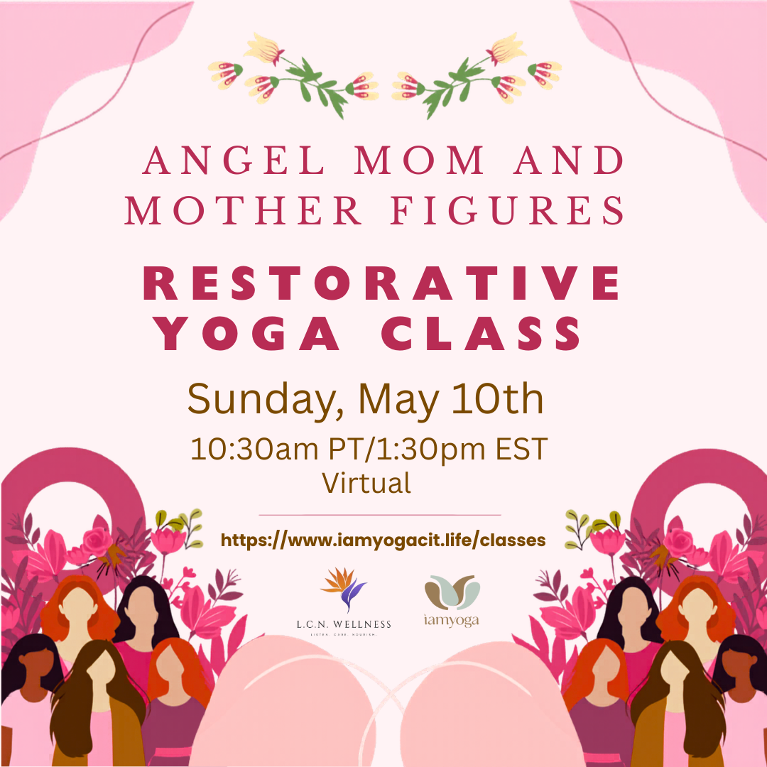 Angel Mom &amp; Mothers Figure Restorative Class
