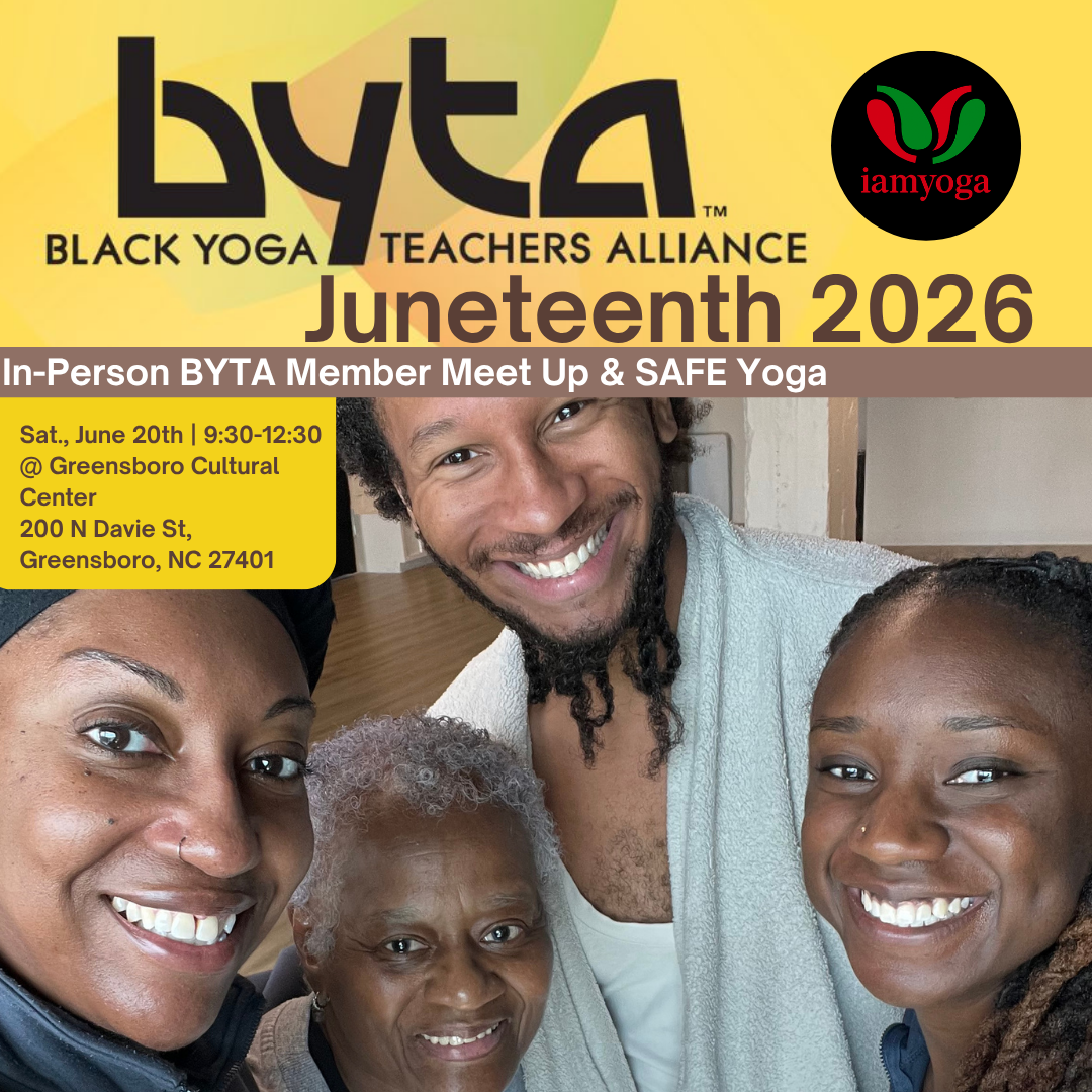 Black Yoga Teachers Alliance (BYTA) Juneteenth Weekend Meet Up, Greensboro, NC 