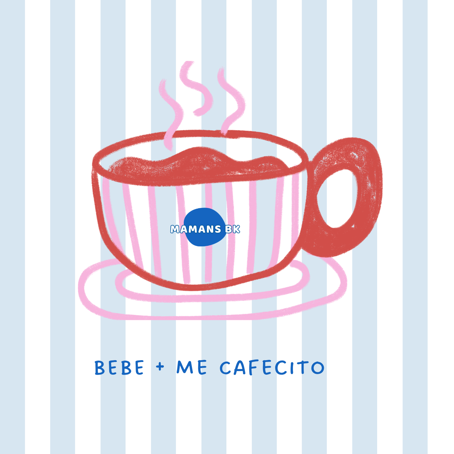 Bebe + Me Cafecito