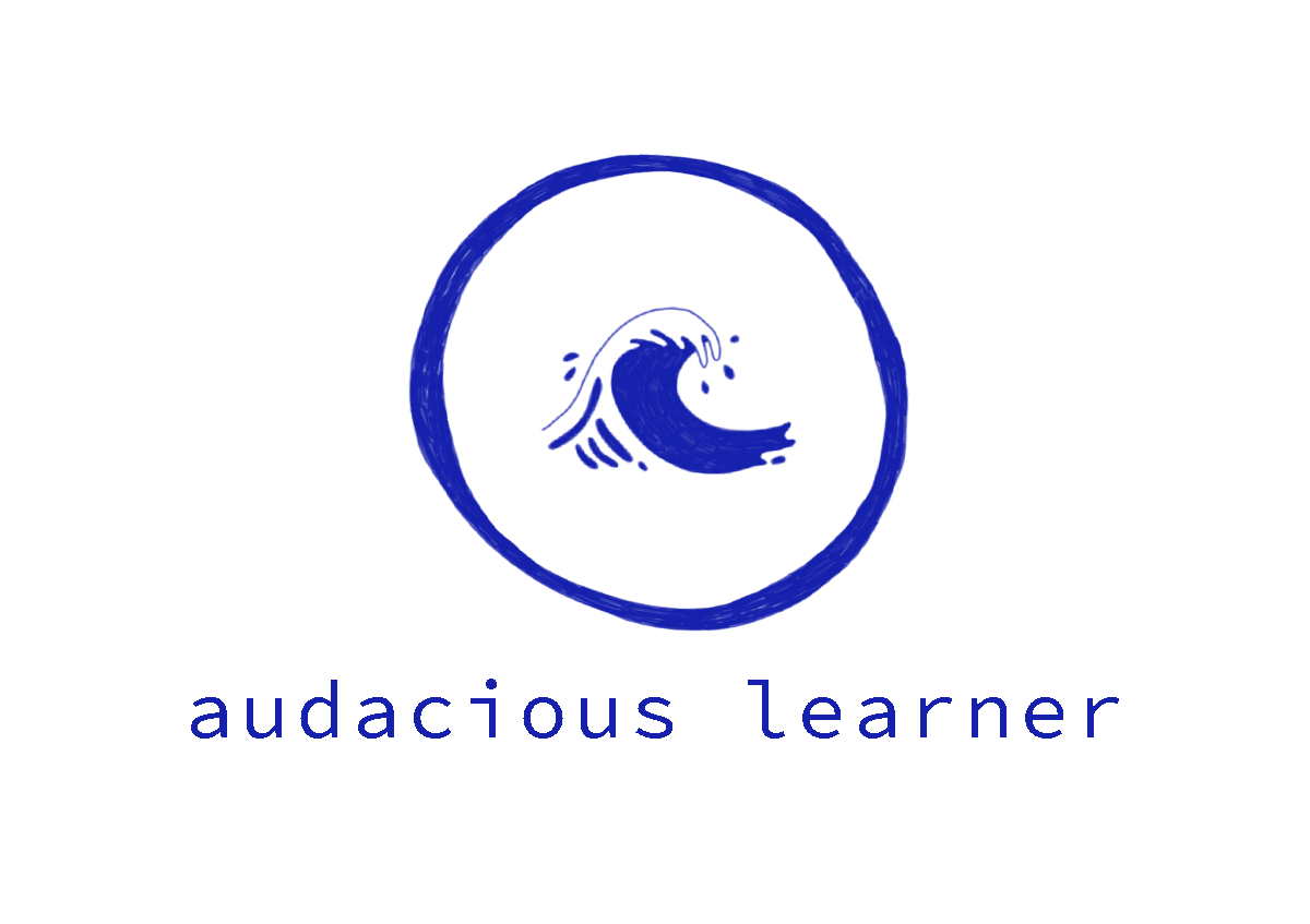 Audacious Learner