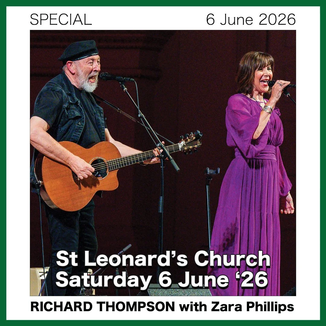 RICHARD THOMPSON with Zara Phillips - 6 June 2026 - St Leonard’s Church, Bridgnorth