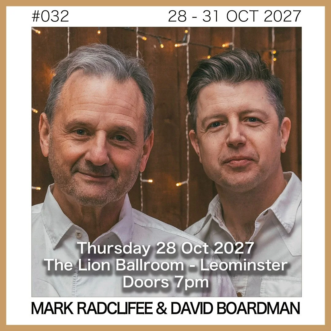 Mark Radcliffe and David Boardman - Leominster - 28 October 2027