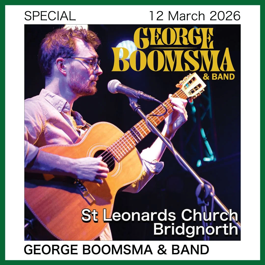 George Boomsma & Band - 12 March 2026 - St Leonard's Church, Bridgnorth