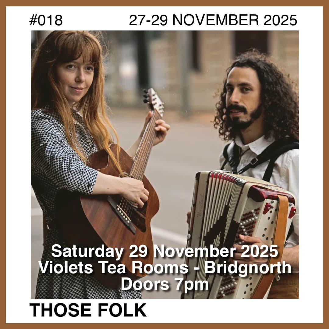 Those Folk - Bridgnorth - 29 Nov 2025