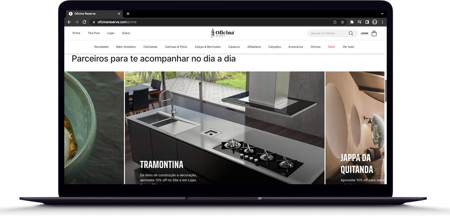 Parceiros para te acompanhar no dia a dia _____ TRAMONTINA: De itens de construção a decoração, aproveite 10% off no Site e em Lojas Físicas Oficiais.