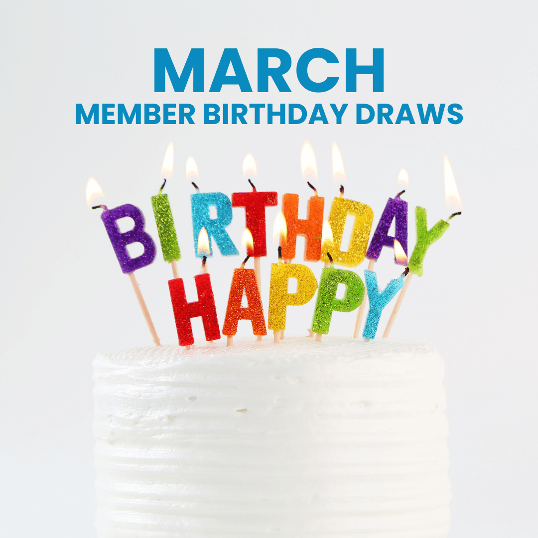 MARCH BIRTHDAY DRAWS