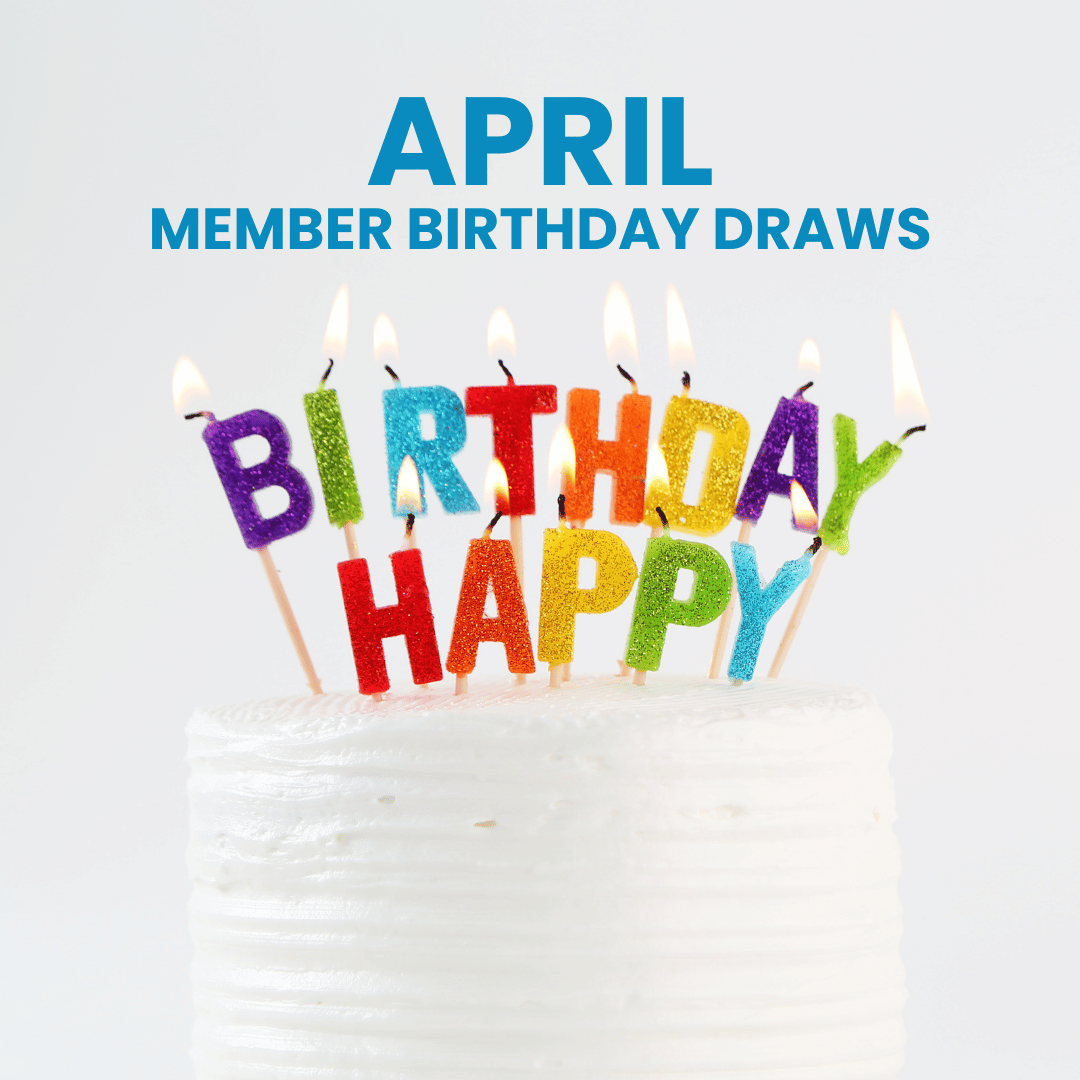 APRIL BIRTHDAY DRAWS