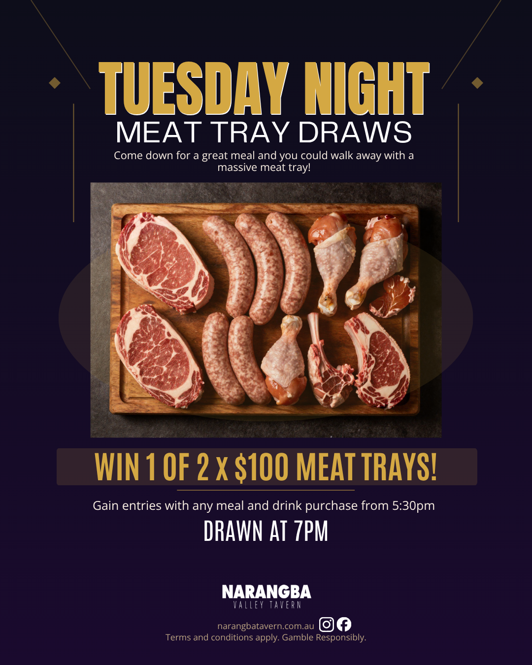 A promotional poster advertising a raffle for two meat trays valued at $100 each. The poster features an illustration of a metal tray filled with raw meat cuts. The raffle is held at Narangba Valley Tavern on Tuesday, with entries earned through food