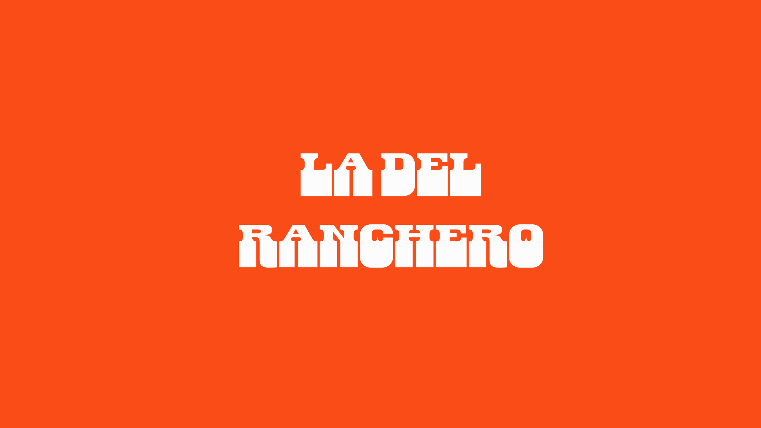 Branding | La Del Ranchero
