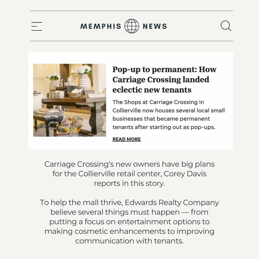 Read all about it! 🗞🎉🛍 Exciting news feature of @shopcarriagecrossing from @memphisnews! The success of the recent Pop Local Program there has been a game-changer, bringing an eclectic mix of new tenants to the Collierville center. Ramzi Hassan, p