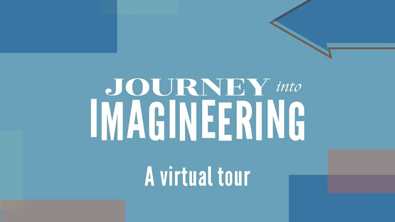#DisneyMagicMoments: A Virtual Tour of Walt Disney Imagineering: Part 1