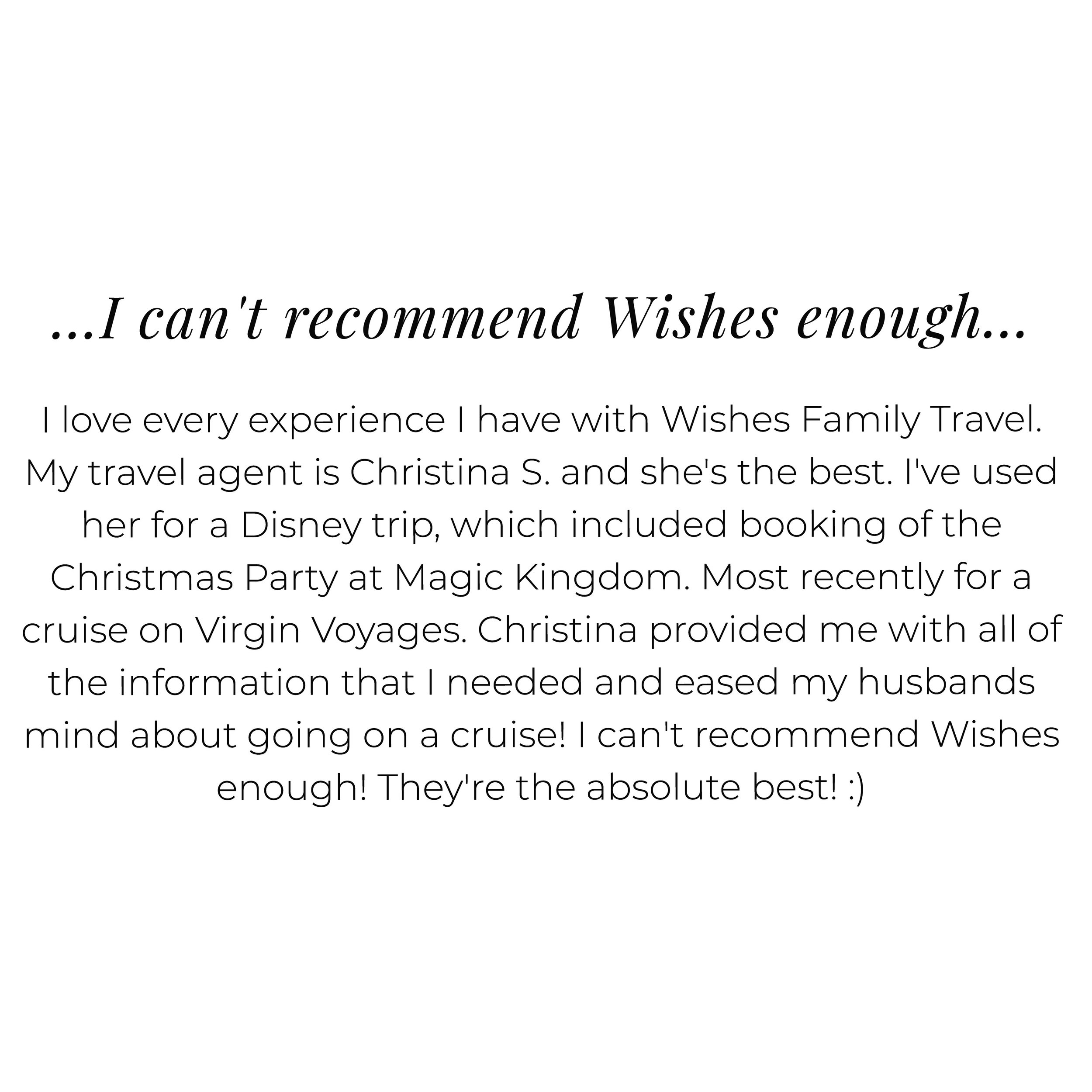 Wishes_Testimonials_mobile_0008s_0000_…I can't recommend Wishes enough… I love every experience I hav.jpg