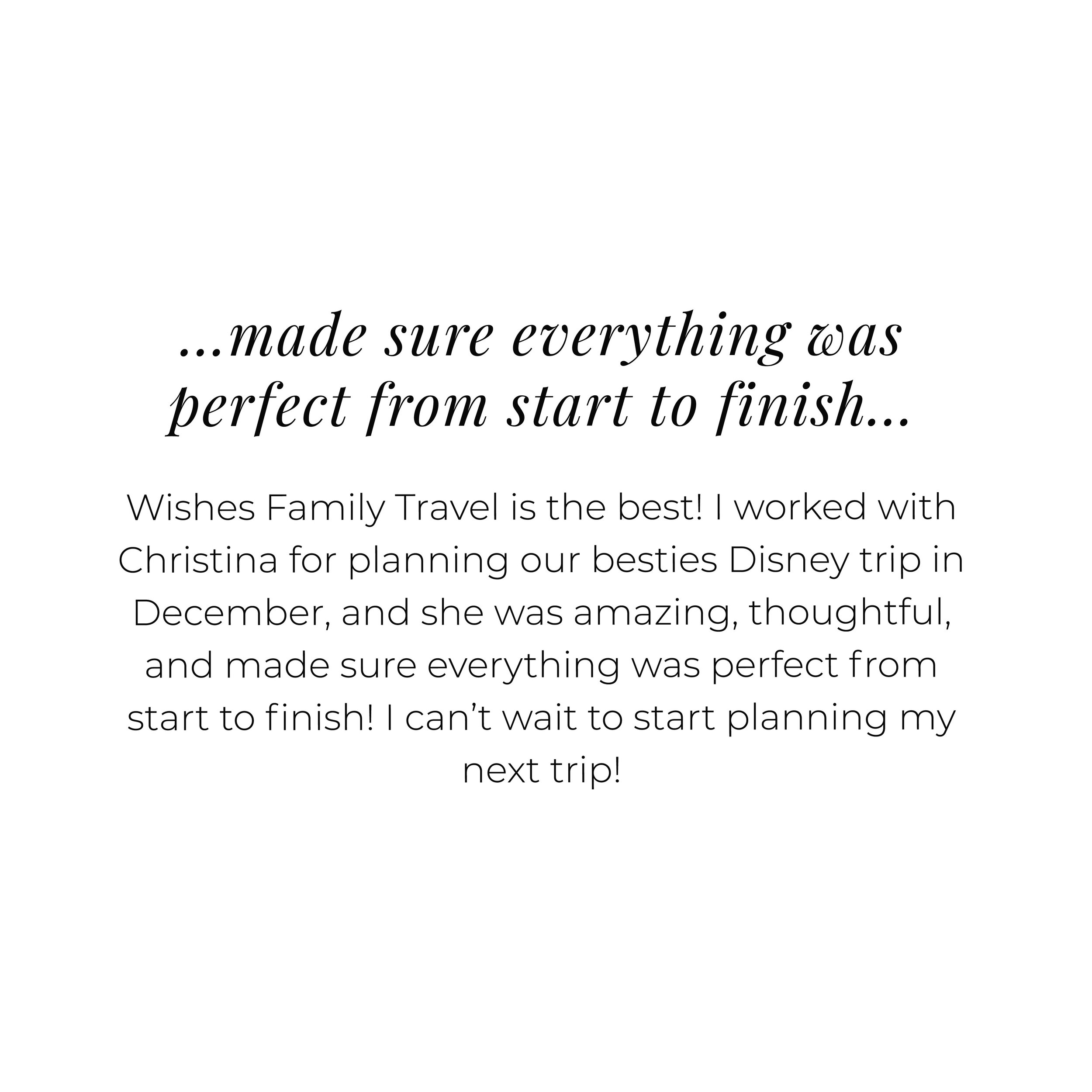 Wishes_Testimonials_mobile_0004s_0000_…made sure everything was perfect from start to finish… Wishes.jpg