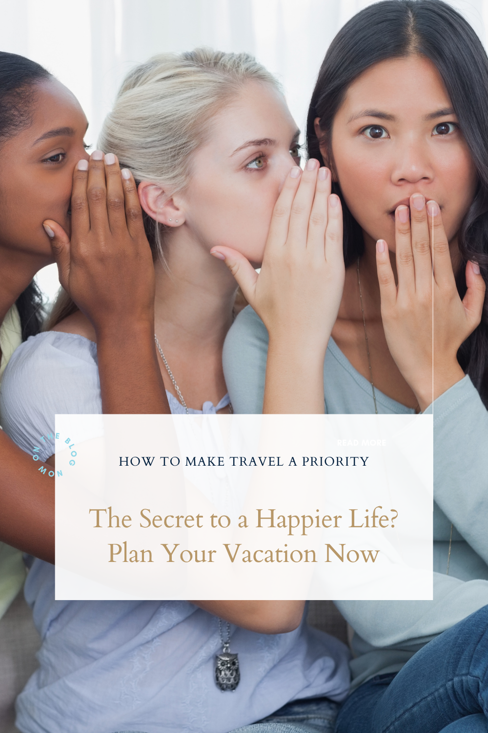 How to Make Travel a Priority: The Secret to a Happier Life? Plan Your Vacation Now