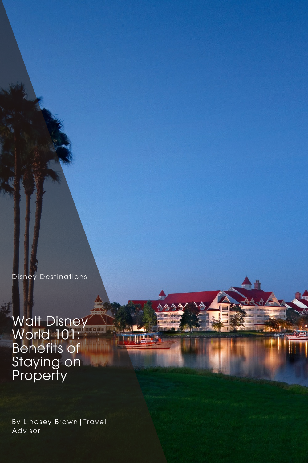 Walt Disney World 101: Benefits of Staying on Property