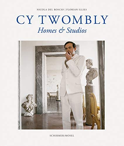 Cy Twombly Homes Studios Hardback 