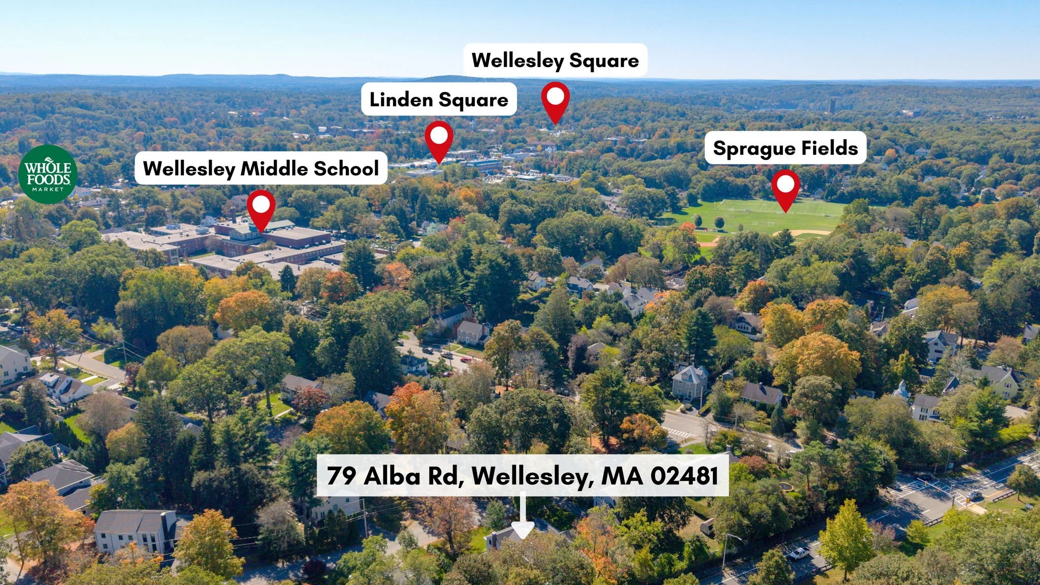Aerial view of Wellesley, Massachusetts with labels for Wellesley Square, Linden Square, Wellesley Middle School, Sprague Fields, and the address 79 Alba Rd, Wellesley, MA 02481. The image shows a wooded area with residential homes, a school, a sport