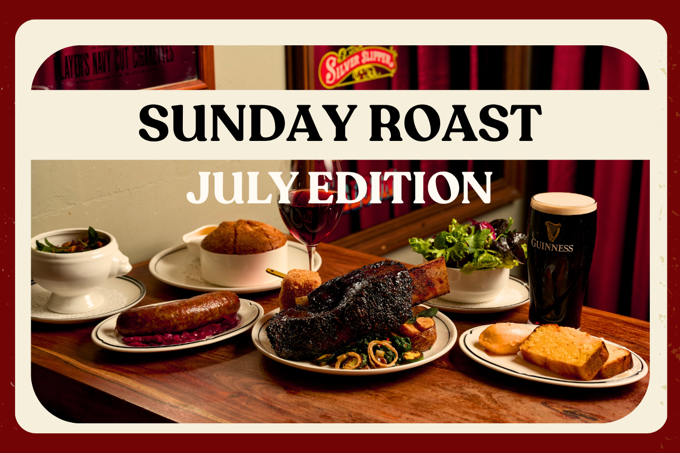 Sunday Roast- July Edition