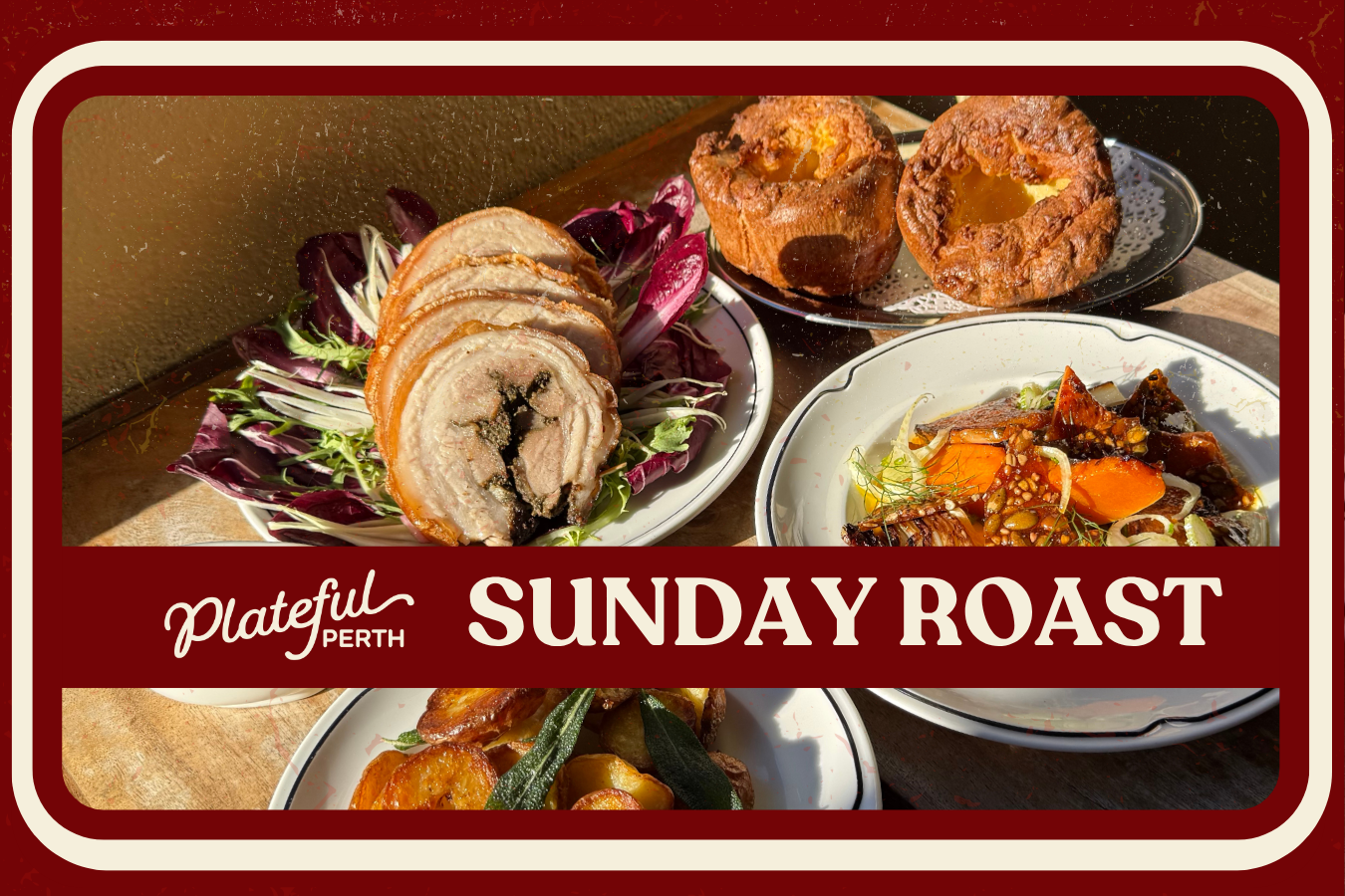 Sunday Roast: Plateful Perth at Edward & Ida's
