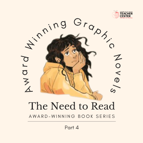 The Need to Read Part 4: Award Winning Graphic Novels