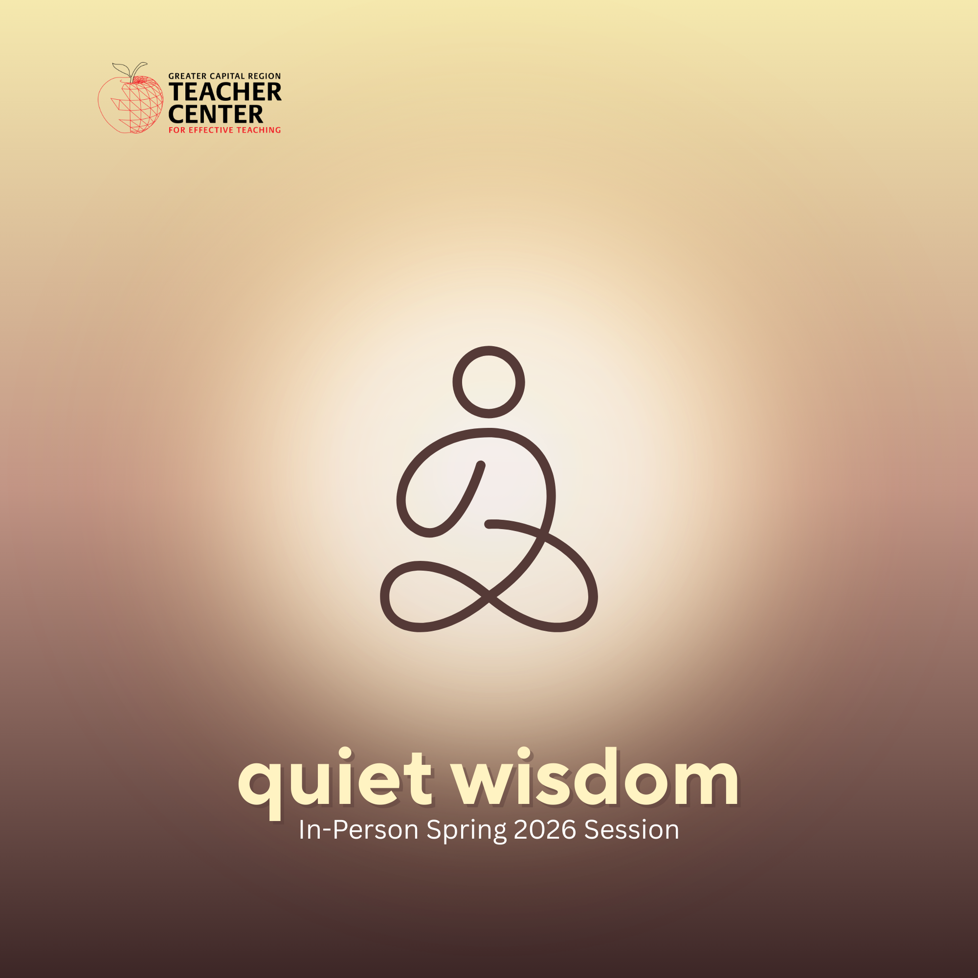 Quiet Wisdom: In-Person Spring 2026 Session