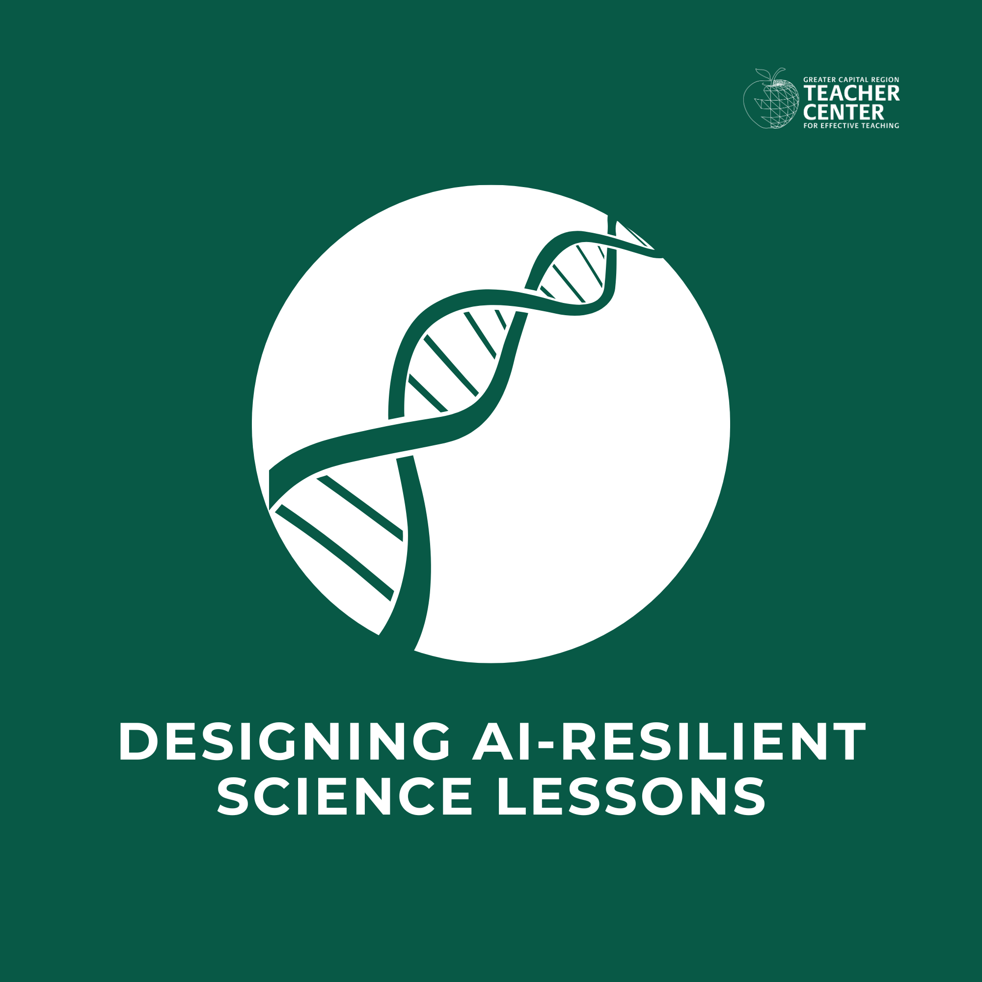 Designing AI-Resilient Science Lessons
