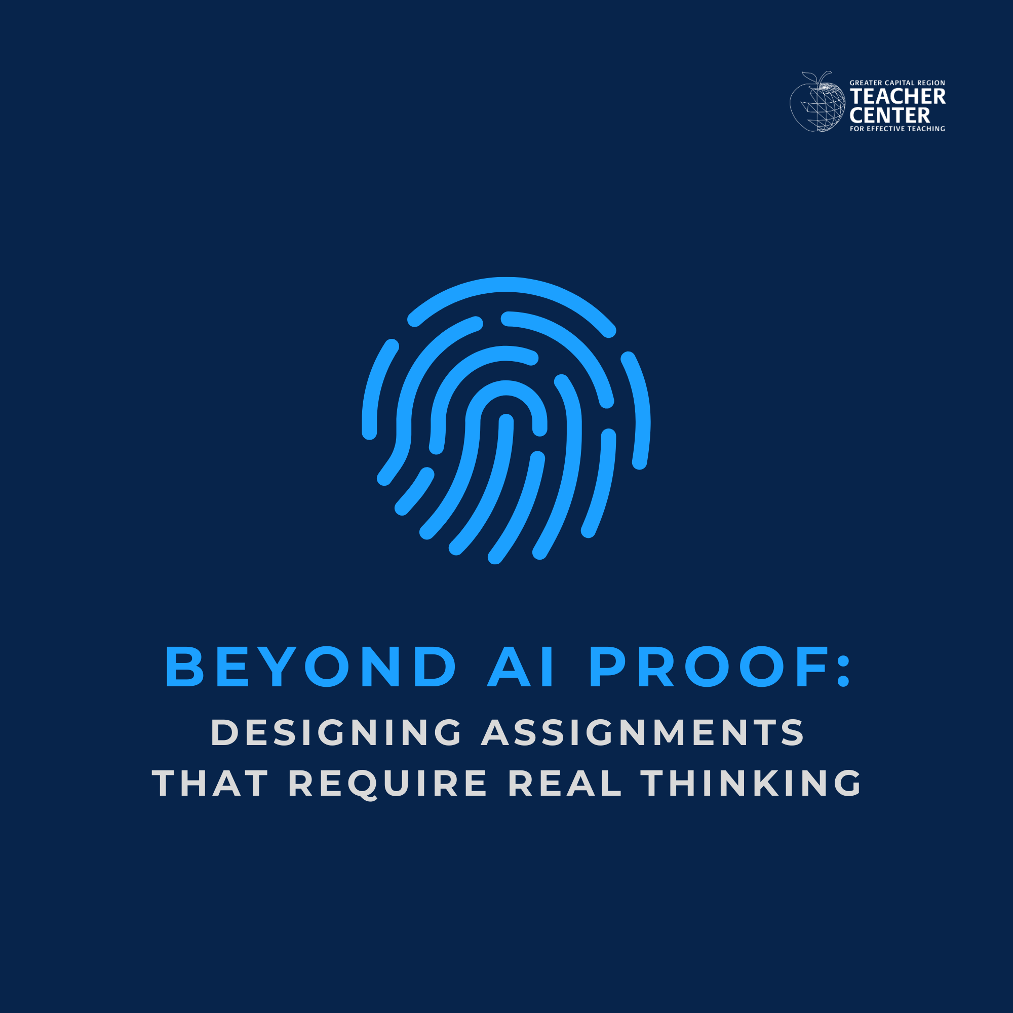 Beyond AI-Proof: Designing Assignments That Require Real Thinking