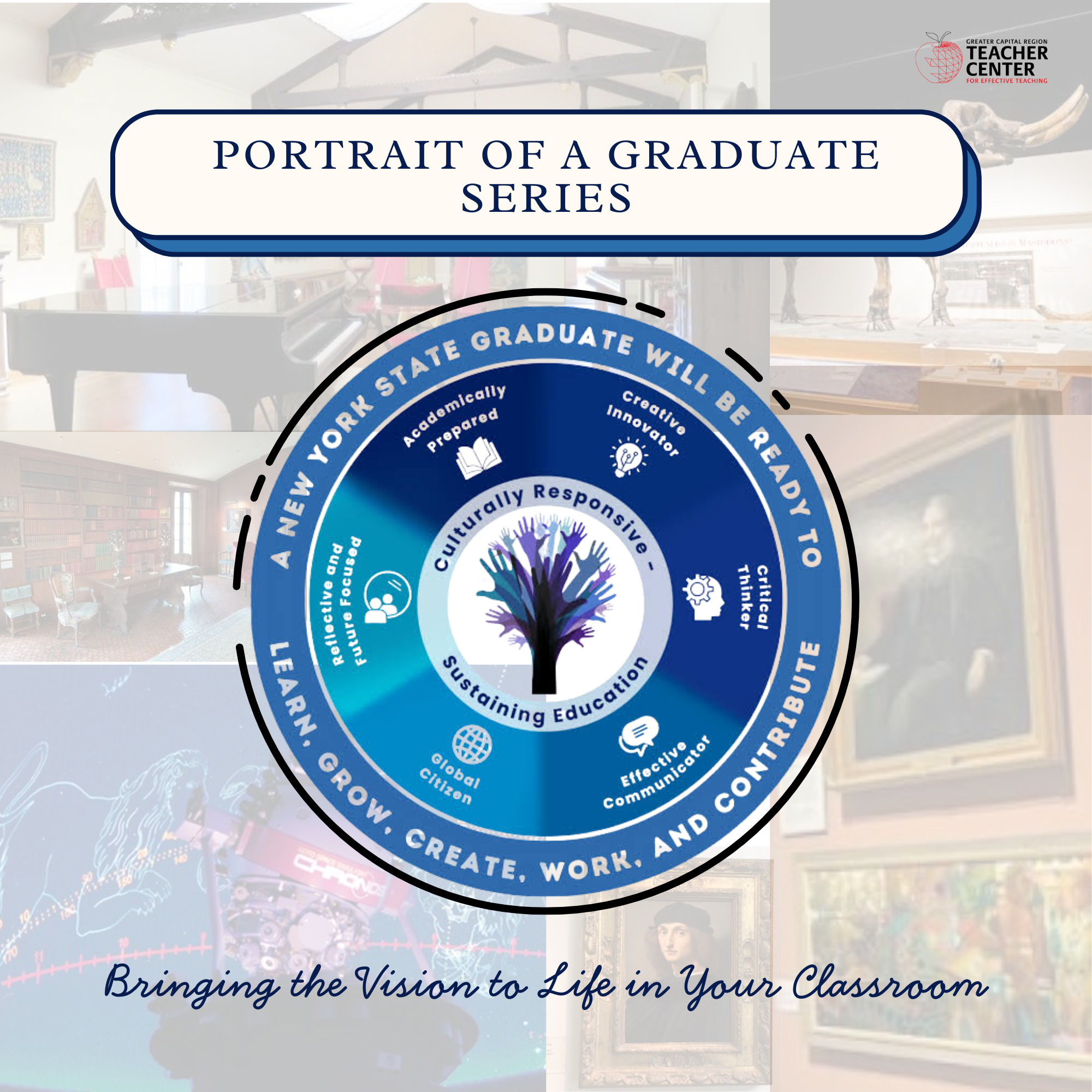 Portrait of a Graduate Series: Bringing the Vision to Life in Your Classroom