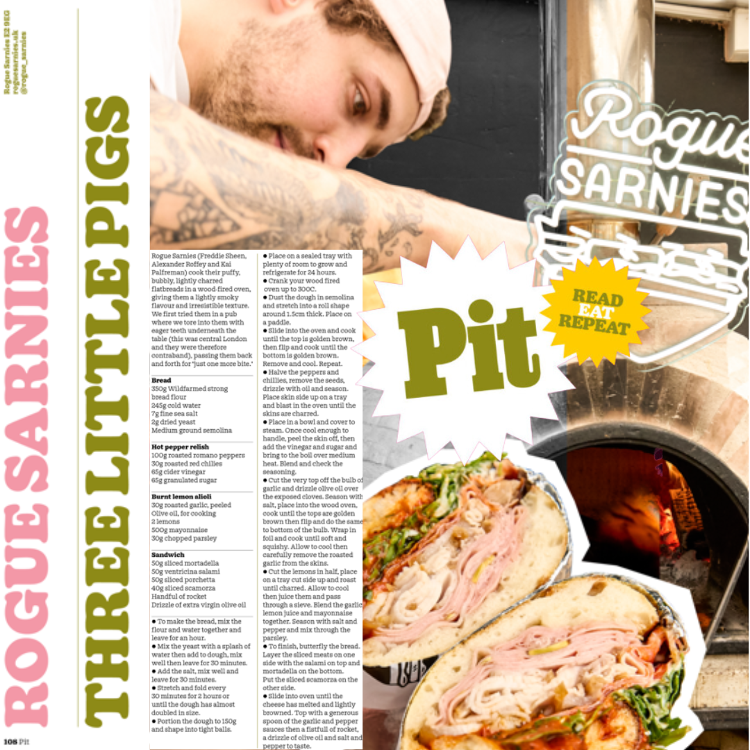 Rogue Sarnies, Pit magazine, london sandwiches