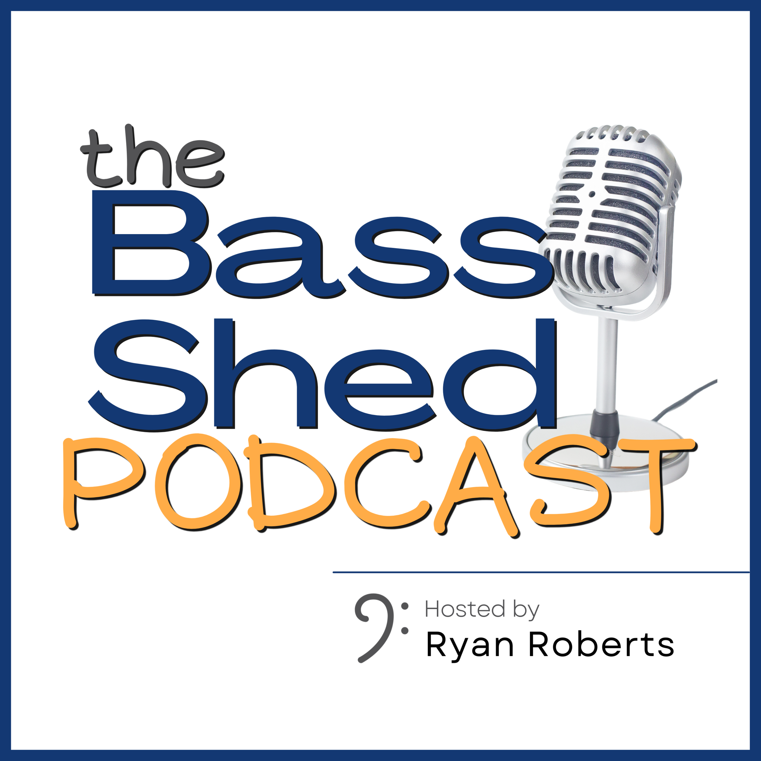Logo for 'The Bass Shed Podcast' featuring a vintage microphone, hosted by Ryan Roberts.